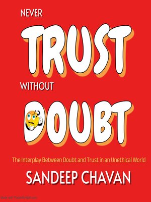 cover image of Never Trust Without Doubt